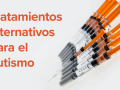 Tratamientos alternativos para el autismo
